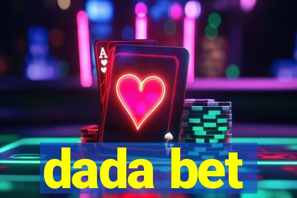 dada bet