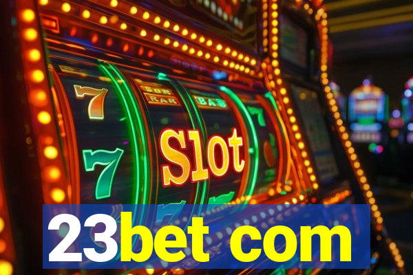 23bet com