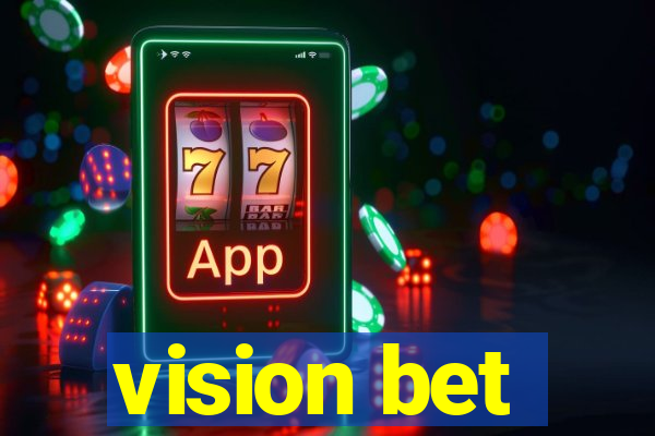 vision bet