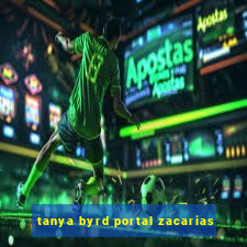 tanya byrd portal zacarias