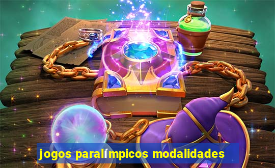 jogos paralímpicos modalidades