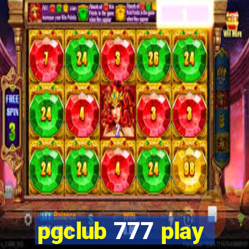 pgclub 777 play