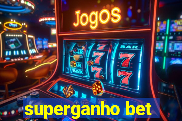 superganho bet