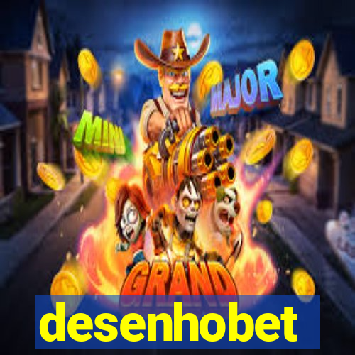 desenhobet