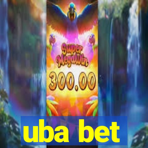 uba bet