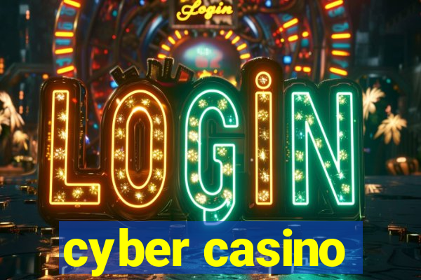 cyber casino