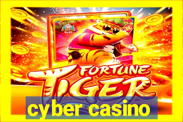 cyber casino