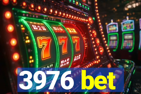 3976 bet