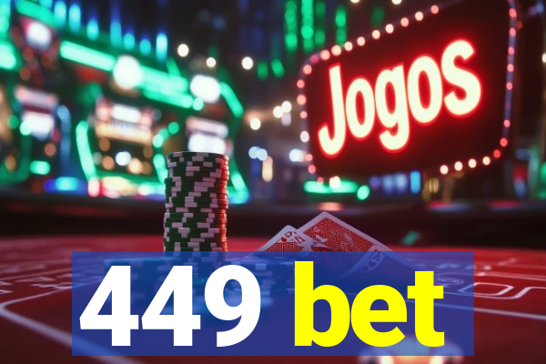 449 bet