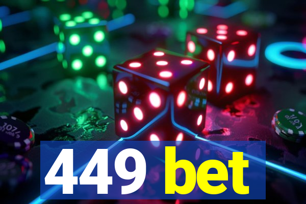 449 bet