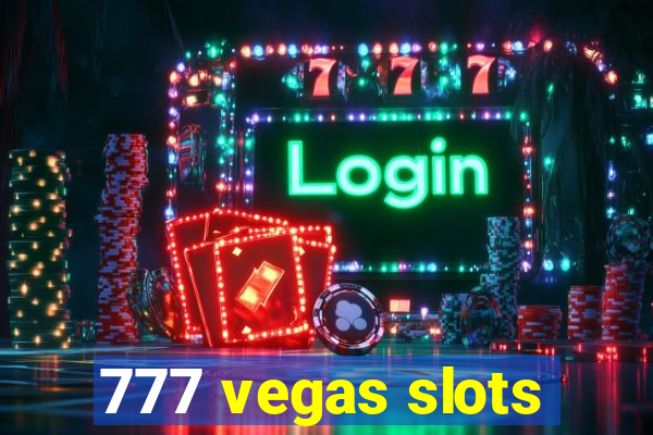 777 vegas slots