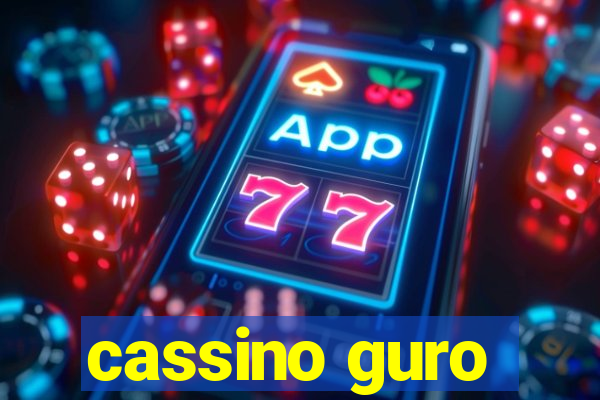 cassino guro