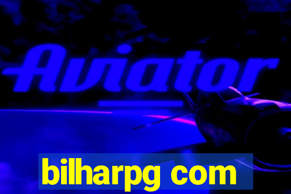 bilharpg com