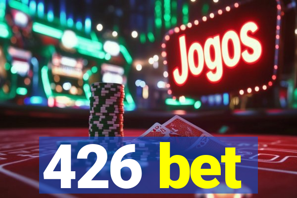 426 bet