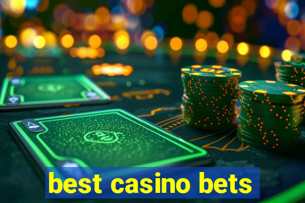 best casino bets