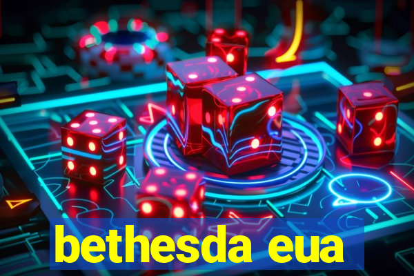 bethesda eua