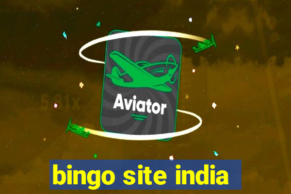 bingo site india