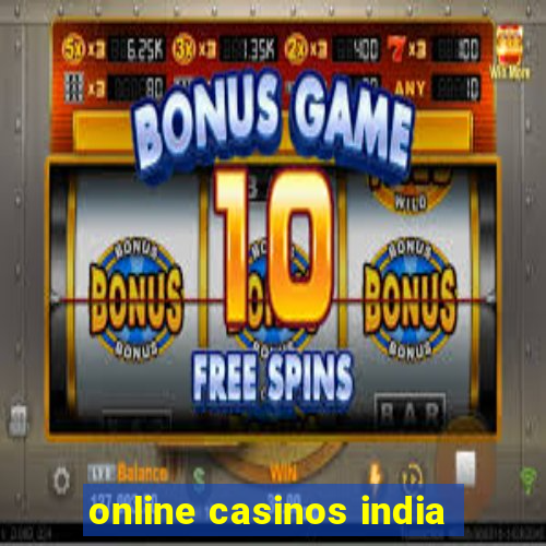 online casinos india