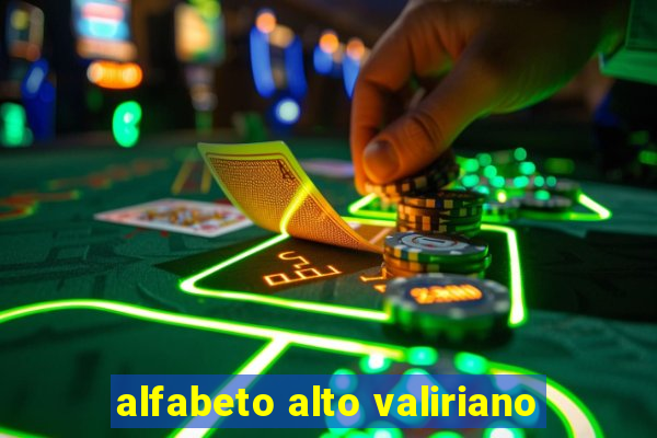 alfabeto alto valiriano