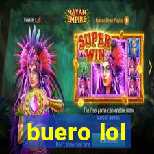 buero lol