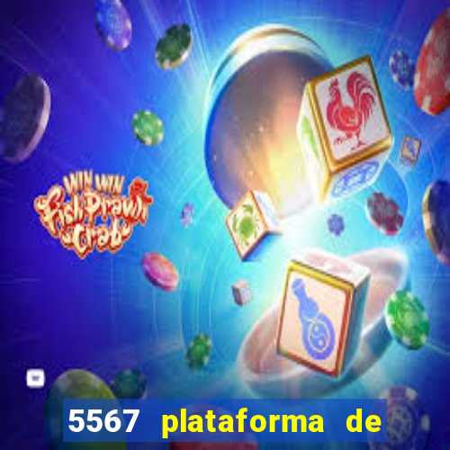 5567 plataforma de jogos login