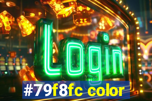 #79f8fc color