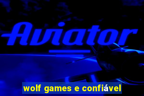 wolf games e confiável