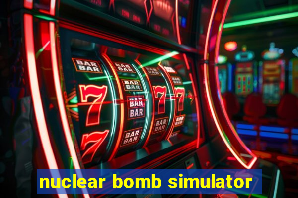 nuclear bomb simulator