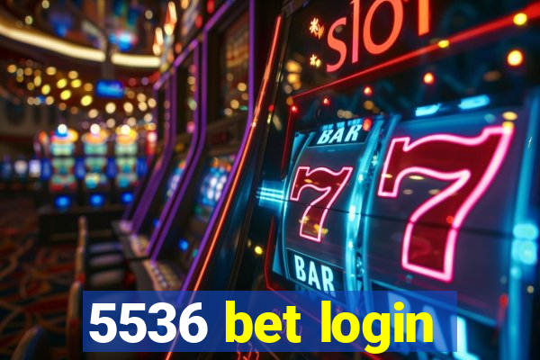 5536 bet login