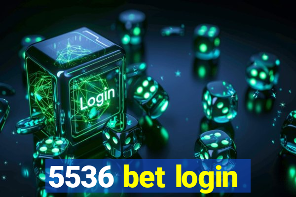 5536 bet login