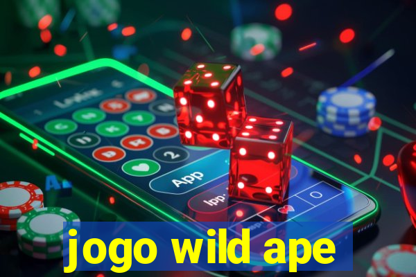 jogo wild ape