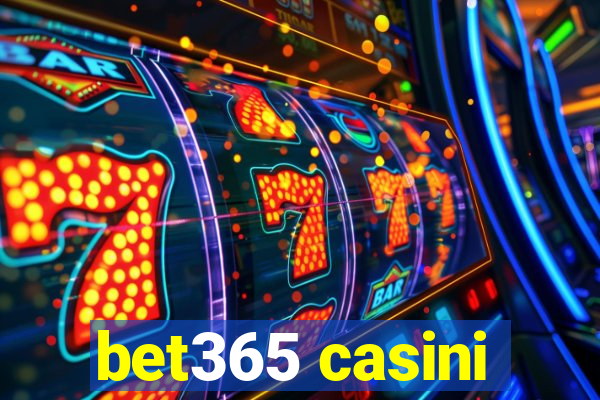 bet365 casini