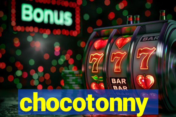 chocotonny