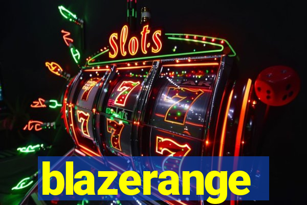 blazerange