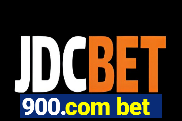 900.com bet