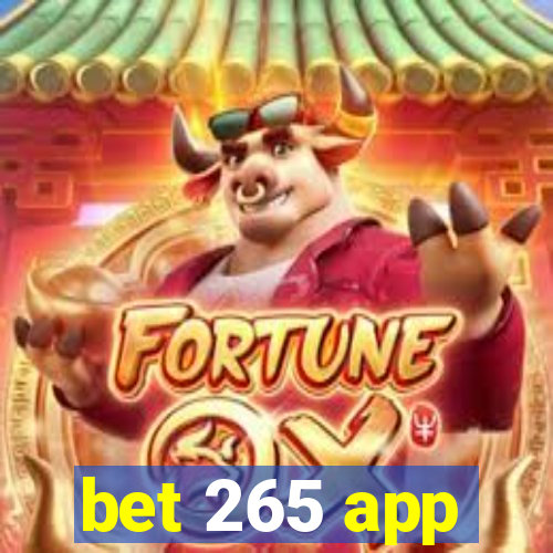 bet 265 app