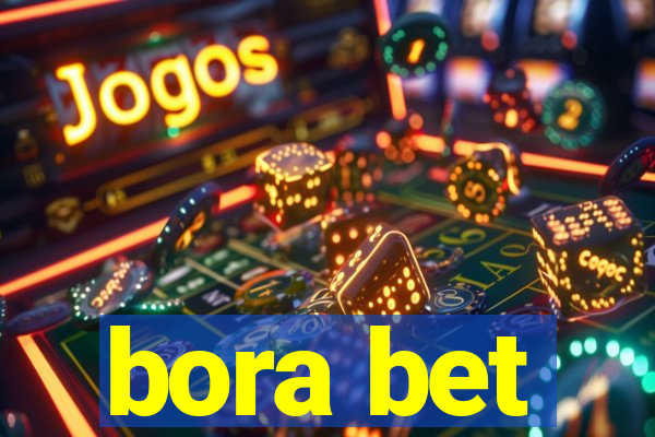 bora bet