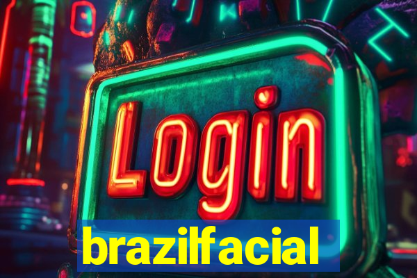 brazilfacial