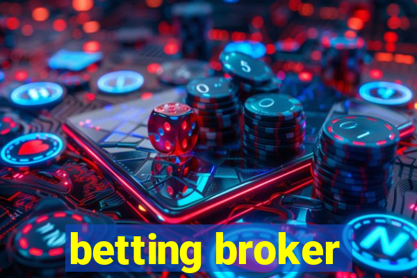 betting broker