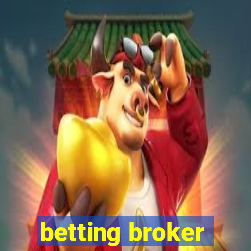 betting broker