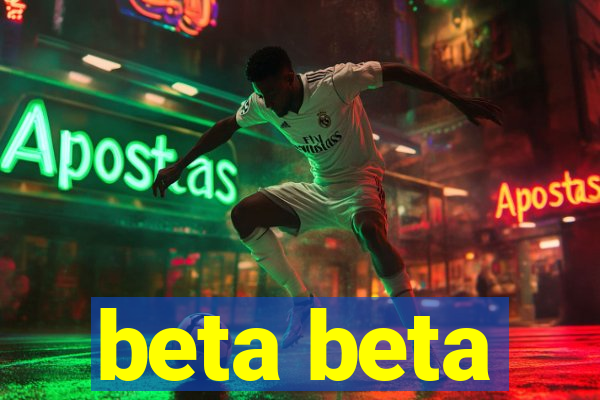 beta beta