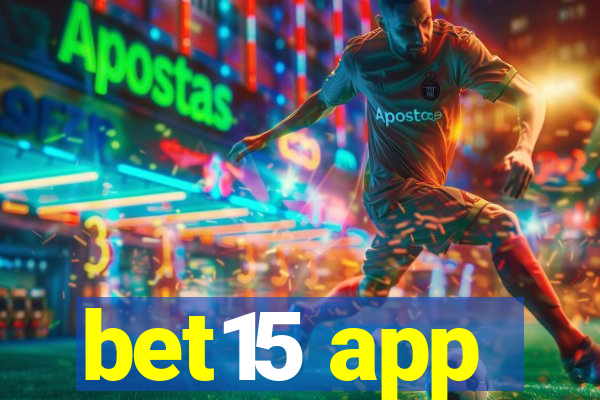 bet15 app