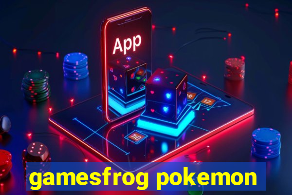 gamesfrog pokemon