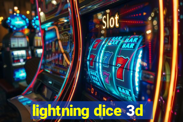 lightning dice 3d