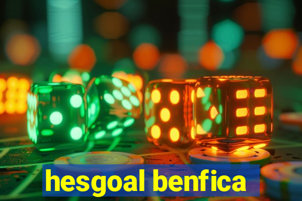 hesgoal benfica