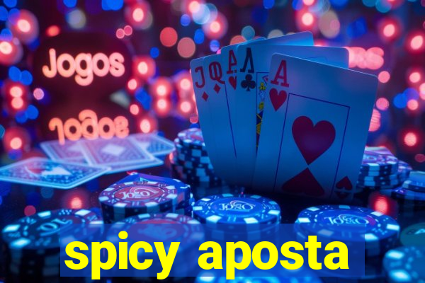 spicy aposta