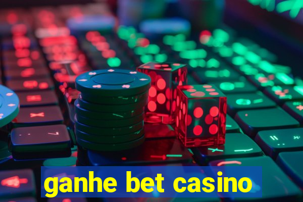 ganhe bet casino