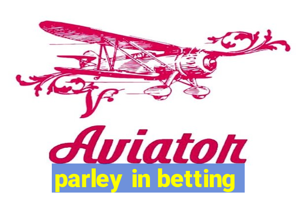 parley in betting