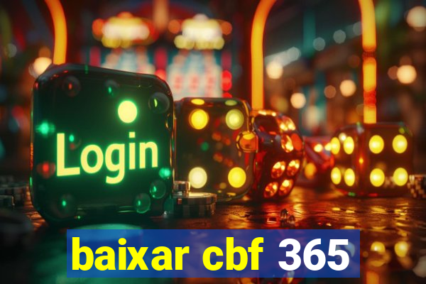 baixar cbf 365