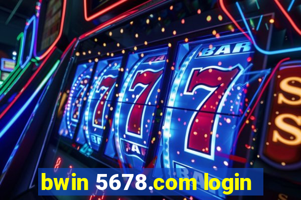 bwin 5678.com login